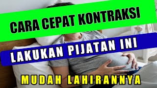 Agar Istri Cepat Kontraksi dan Lahiran Normal, Lakukan Cara Ini Cepat!!