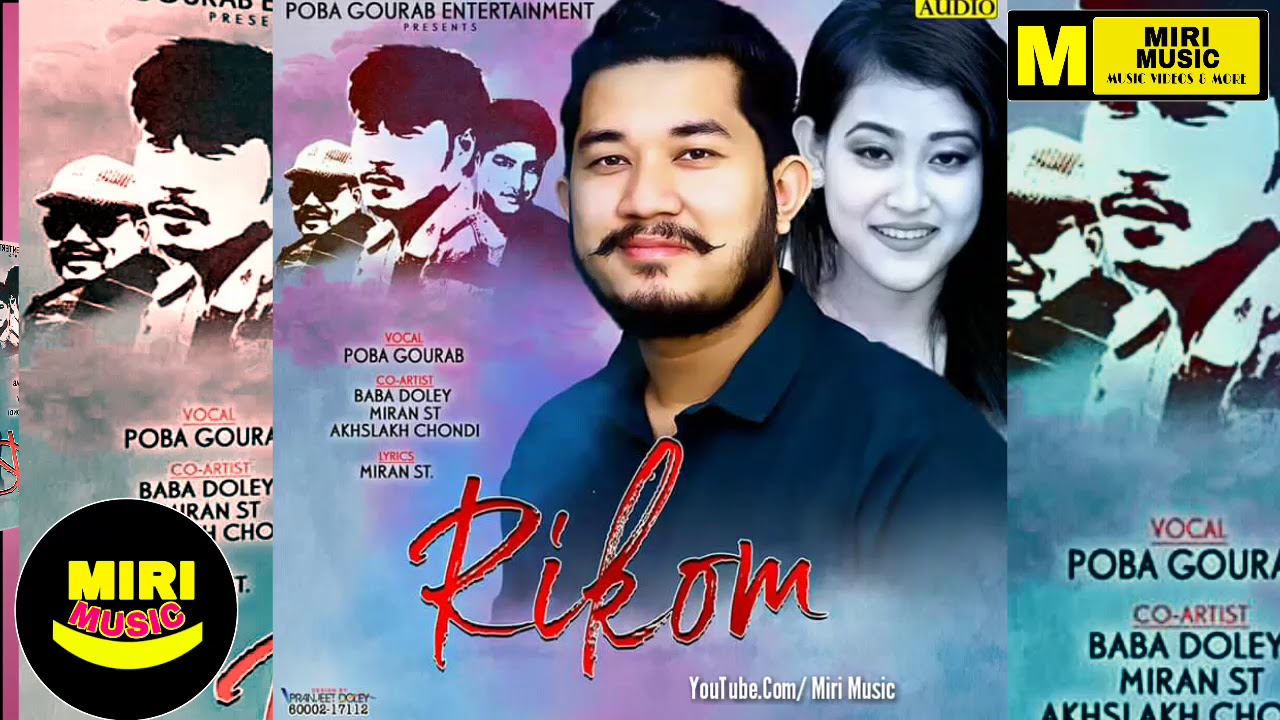 Rikom  New Mising Song by  Poba Gourab   2019