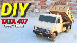 How To Make RC 6 Wheel Tata 407 Tipper Truck From Cardboard And Homemade ll DIY 🔥🔥