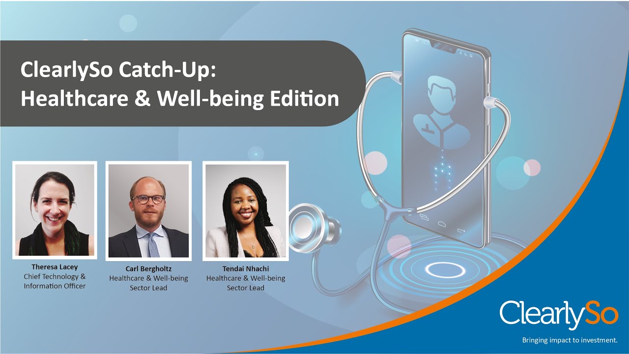 ClearlySo | Healthcare & Well being | Sector Interview | August 2020
