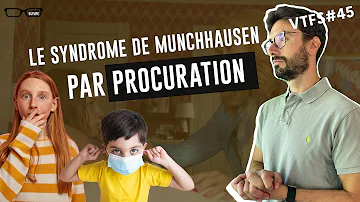 Qu'est-ce que le syndrome de Münchhausen par procuration ?