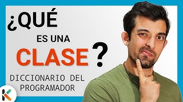 👨‍🏫 ¿QUÉ es una CLASE en PROGRAMACIÓN? [Diccionario del PROGRAMADOR]
