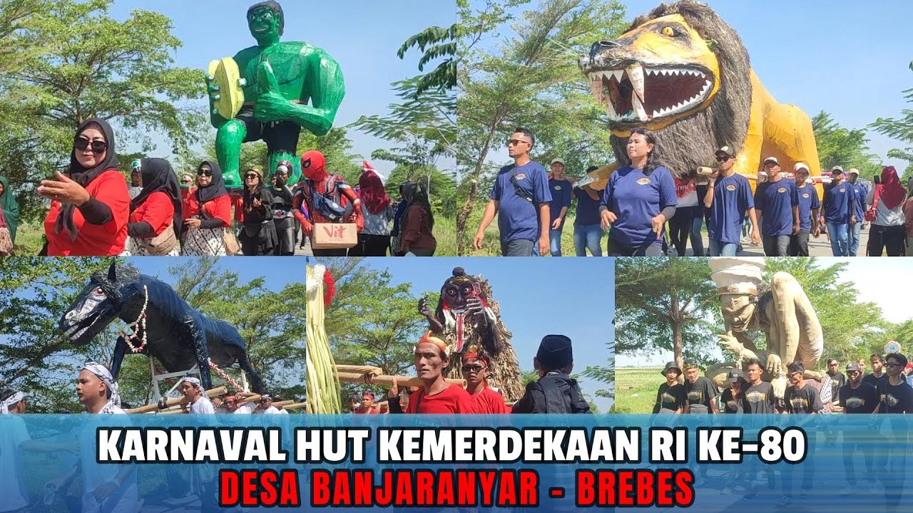 Karnaval Desa Banjaranyar Brebes Tahun 2025 Dalam Rangka HUT Kemerdekaan RI Ke-80