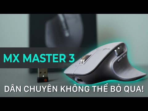 Đánh giá chuột Logitech MX Master 3 - ĐỔI NGAY THÔI !