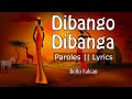 Bello Falcao - Dibango Dibanga (Lyrics)