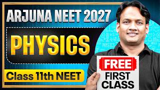 1st FREE Physics Class by NKC Sir | Arjuna NEET 2027🔥