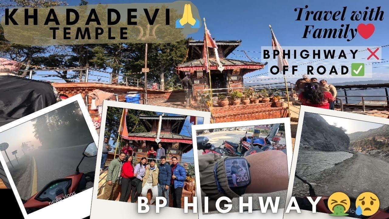 KHADADEVI MANDIR🙏|| BP HIGHWAY ❌ OFf Road✅😭|| Family trip❤️