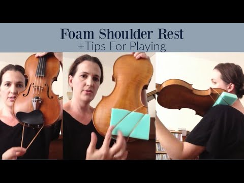 How to put the foam shoulder rest on a violin, and tips for playing position