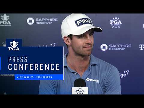 Alex Smalley's Press Conference | 2026 PGA Championship Round 4