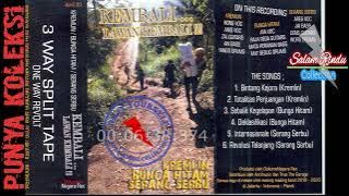 KREMLIN / BUNGA HITAM / SERANG SERBU - KEMBALI LAWAN KEMBALI 2020