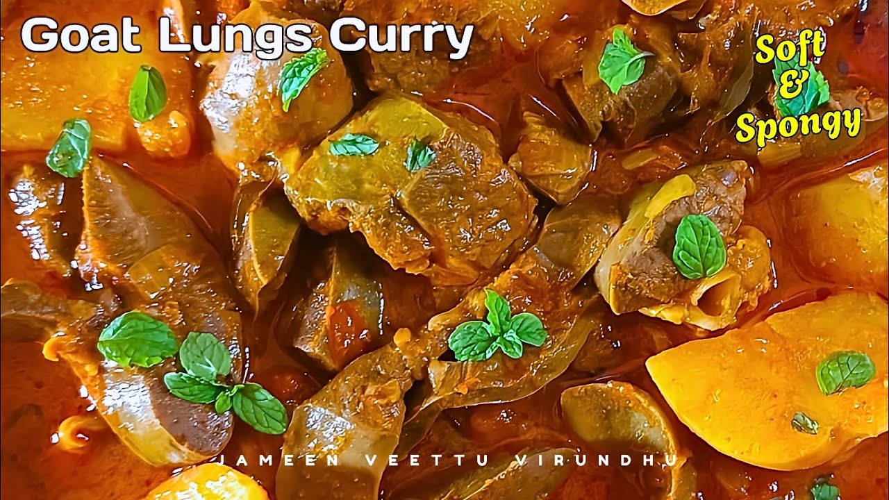 Soft & Tasty Goat Lungs Curry | How to Cook Mutton Lungs Perfectly |Melt in Mouth Mutton Lungs Curry