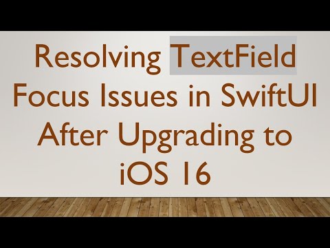 Resolving TextField Focus