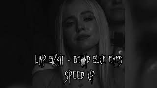 Limp Bizkit - Behind Blue Eyes // Speed Up Resimi