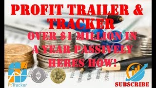 Profit Trailer & Tracker Make 1 Million Pively Grinding In Less Than 2 Years.