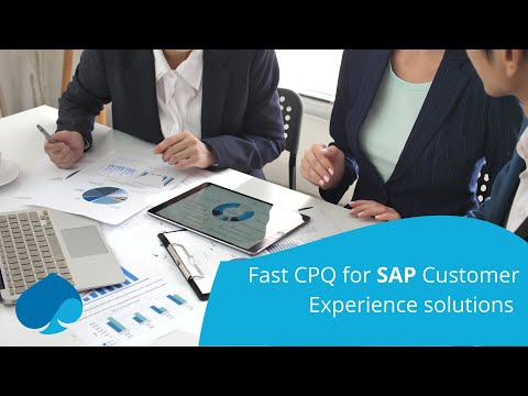 Fast CPQ for SAP Customer Experience solutions