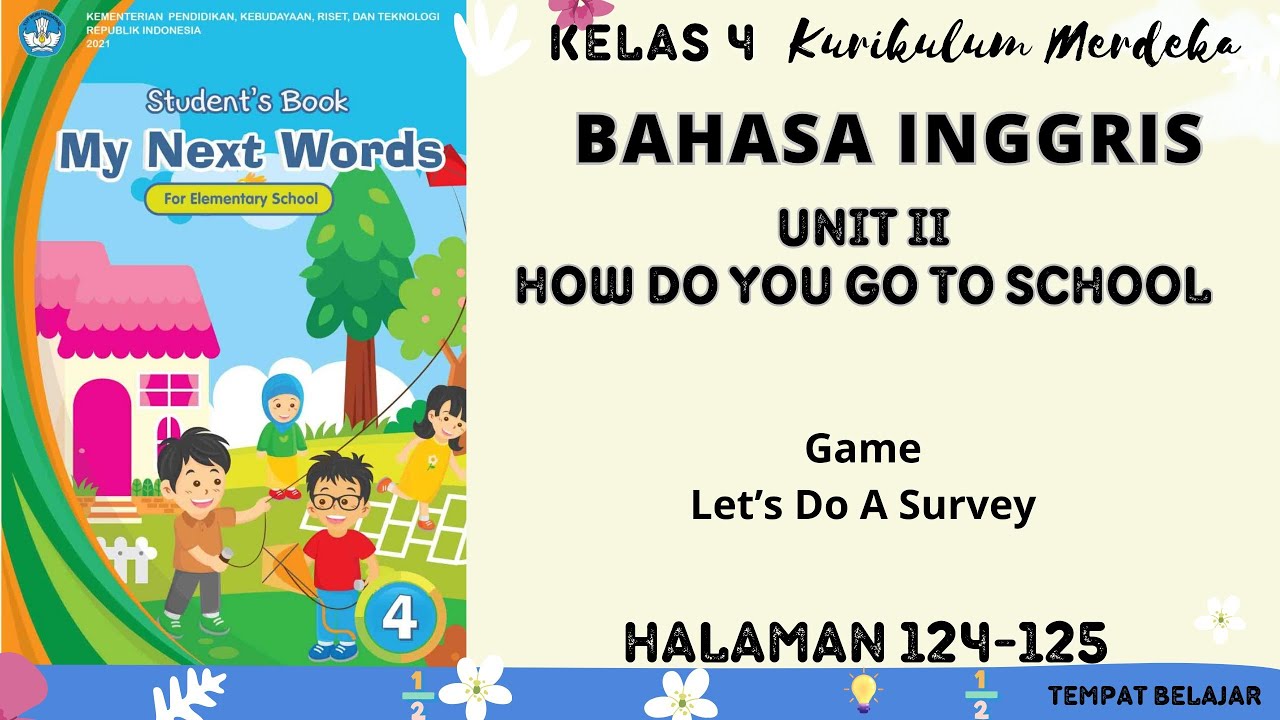 Halaman 124-125 Bahasa Inggris Kelas 4 Unit 11 - YouTube