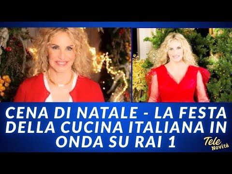 Video CENA DI NATALE - LA FESTA DELLA CUCINA ITALIANA IN ONDA SU RAI 1 #cenadinatale #antonellaclerici