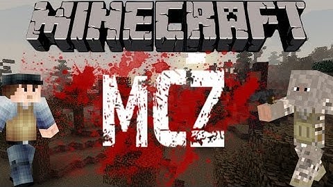 MCZ - DayZ in Minecraft [Cinematic] [HD]