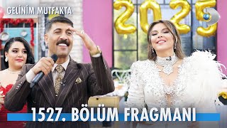 Gelinim Mutfakta 1527. Bölüm Fragmanı Yilbaşi Özel