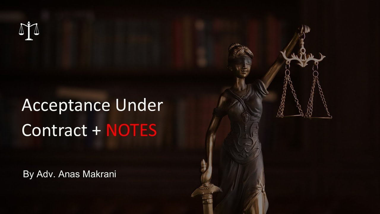 Acceptance under Contract || With Notes || Semestra Legal || Indian Contract Act