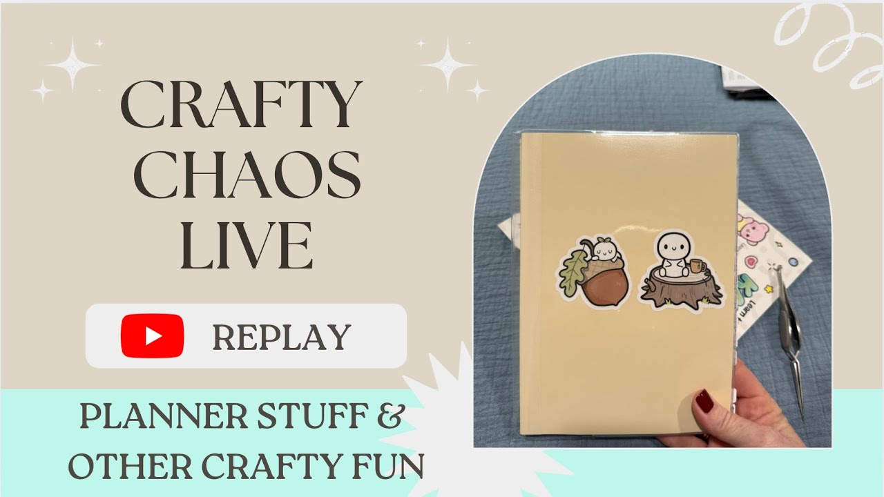 Crafty Chaos Live - Planning Projects & Getting Started