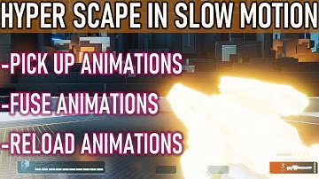 Hyper Scape - Pick Up / Fuse / Reload Animations