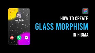 Create "Glassmorphism" UI Trend 2021 in Figma | Expert UI/UX screenshot 5