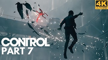 Control | PC Walkthrough Part 7 | 4K 60FPS ULTRA Ray Tracing | No Commentary