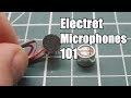 Electret Microphones 101