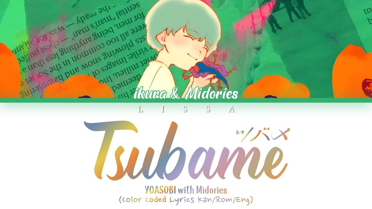 YOASOBI with ミドリーズ (Midories) - ツバメ (tsubame) (Color Coded