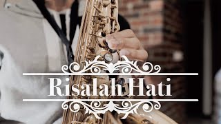 Risalah Hati [cover] - Saxophone