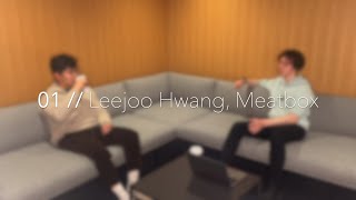 01 - Leejoo Hwang, Meatbox