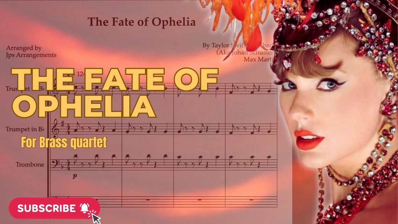 The Fate of Ophelia - Brass Quartet (Taylor Swift) Sheet Music