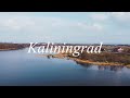 Kaliningrad - The European part of Russia