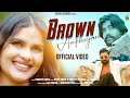 Brown Ankhiyan - Sandeep Surila & Vijay Rajput | New Haryanvi Song 2025