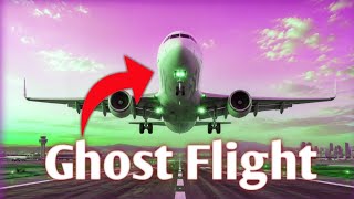 The Ghost Flight ✈️ 2247