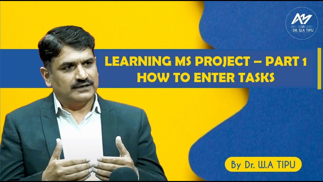 How to Enter Task in MS Project (Part 1) - YouTube