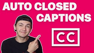 How to add Closed Captions to a video (2022)