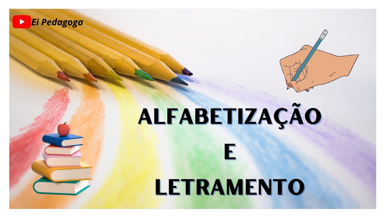 Letramento E Alfabetização