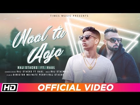 naal-tu-aaja-|-raj-stacks-feat.-raul-|-linda-alexis-|-preeti-vohra-|-latest-punjab-song-2019