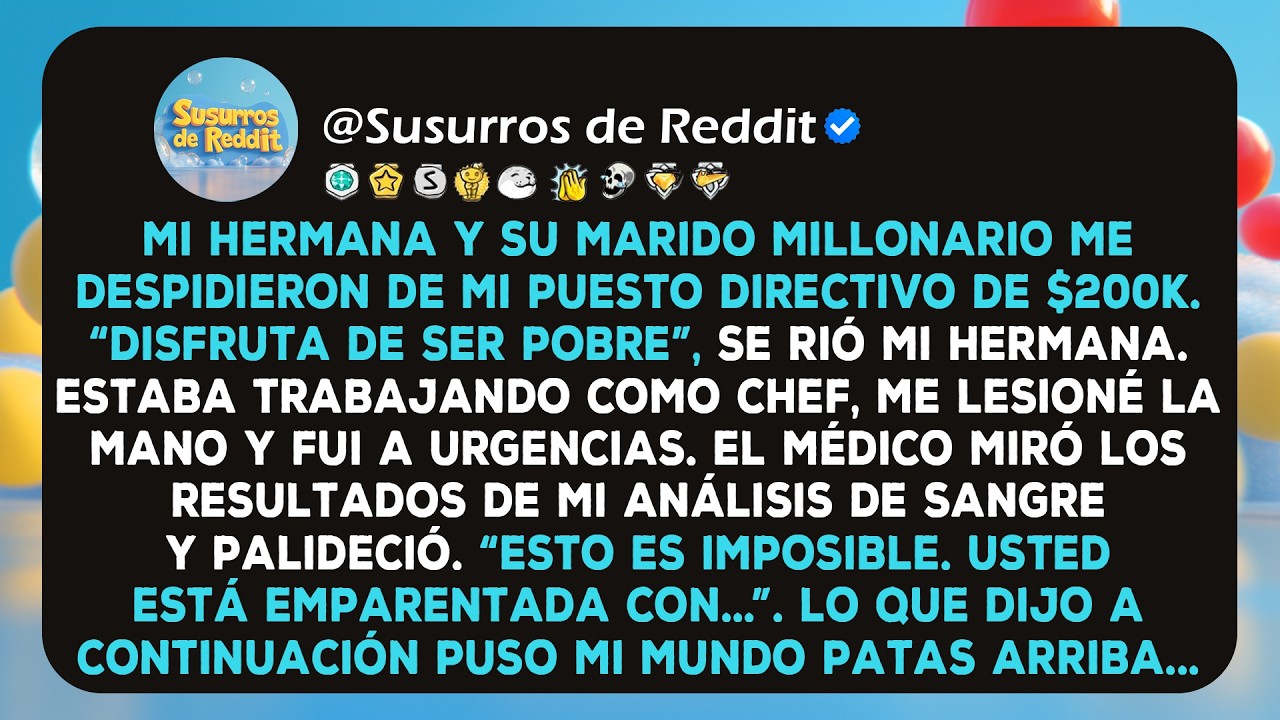 Mi hermana y su marido millonario me despidieron de mi puesto directivo de $200K. “Disfruta de ser..
