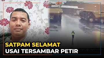 Sempat Dirawat di RS, Satpam yang Tersambar Petir Sudah Pulang