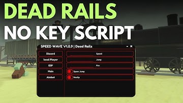 Dead Rails Script 🚆💀 | Auto Kill, ESP, God Mode, Pastebin OP! 🔥🎯