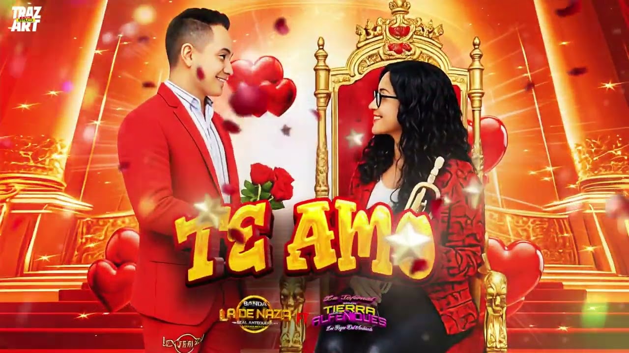 TE AMO // BANDA TIERRA DE ALFEÑIQUES FT. BANDA LA DE NAZA