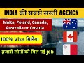 Top 3 indian agency for europe  best prices and best service  malta canada australia poland etc