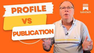 How to Fix the Substack Profile vs Publication Confusion (Substack Tutorial 2026)