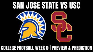 College Football Week 0 San Jose State Vs USC Trojans Prediction Betting Analysis