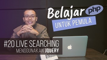 Belajar PHP untuk PEMULA | 22. LIVE SEARCH (menggunakan JQUERY)