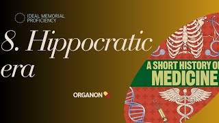 Part 8- Hippocratic era/Greek system of medicine/History of medicine 💊/Organon/Easy explanation 💫