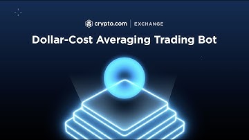 Learn how to use the Dollar-Cost Averaging (DCA) Bot in the Crypto.com Exchange